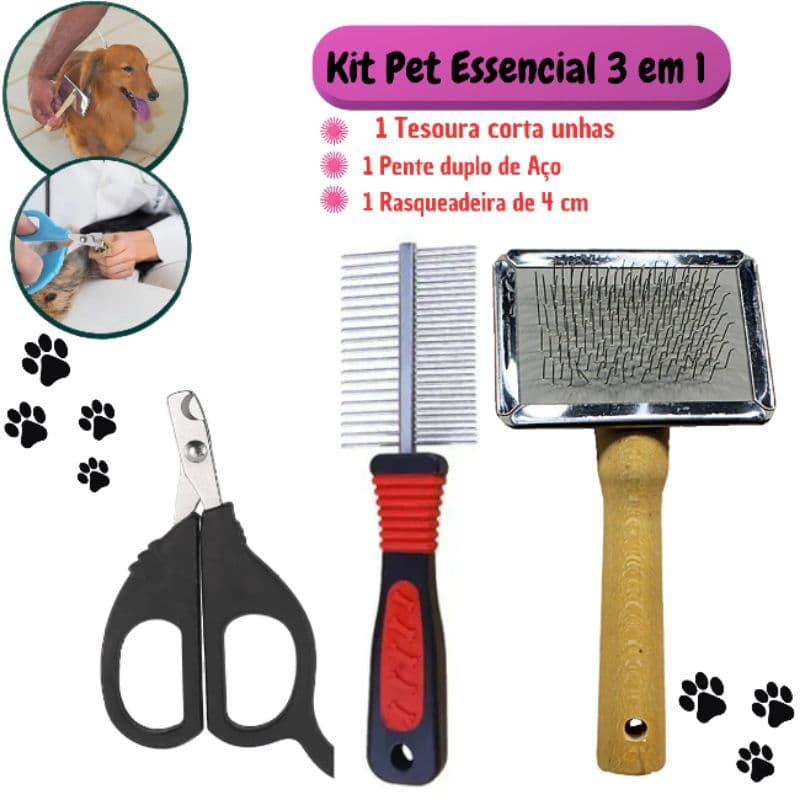 Kit Pet Higiene 3 em 1 Escova Rasqueadeira + Pente Aço Duplo + Cortador de Unhas Cães e Gatos