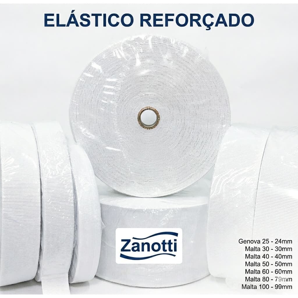 Elástico Reforçado Zanotti Original | Genova e Malta | 2,5cm a 10cm | Alta Resistência para Costura