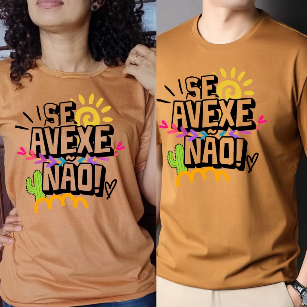 Camiseta Unissex Frase Nordestina Se Avexe Não Sertão Personalizada Gola Redonda