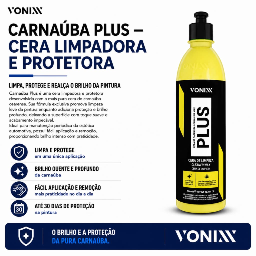 Carnaúba Plus Cera Limpadora 500ml Vonixx