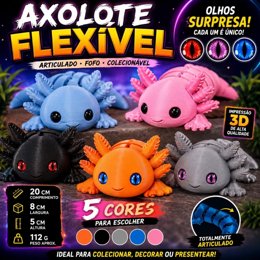 Axolote Flexível Articulado 3D 20cm Colecionável Olhos Surpresa Impressão 3D