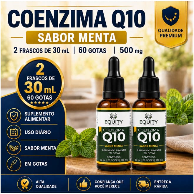 Coenzima Q10 em Gotas Sabor Menta Kit 2 Frascos 30ml Alta Absorção e Equity Nutrition
