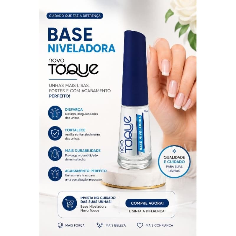 Base Niveladora Novo Toque – Cuidado e Proteção para Suas Unhas