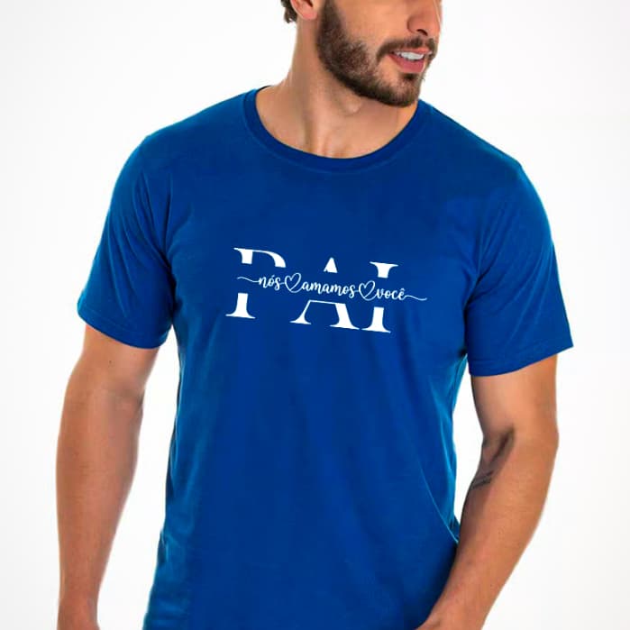 Camiseta Pai Amamos Você 100% Algodão Dia dos Pais Fofa Caligrafia Filhos Família