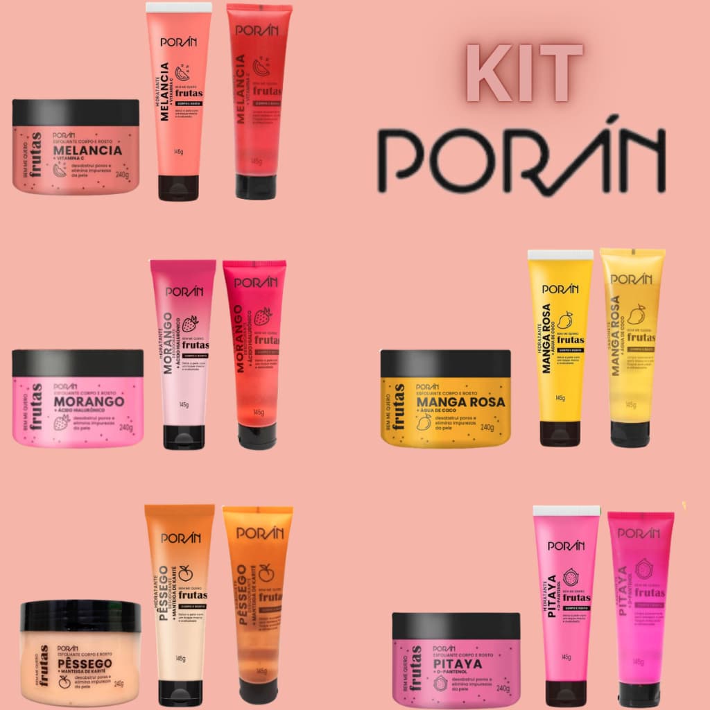 Kit Esfoliante + Sabonete + Hidratante Poran Linha Bem Me Quero Frutas Vegano