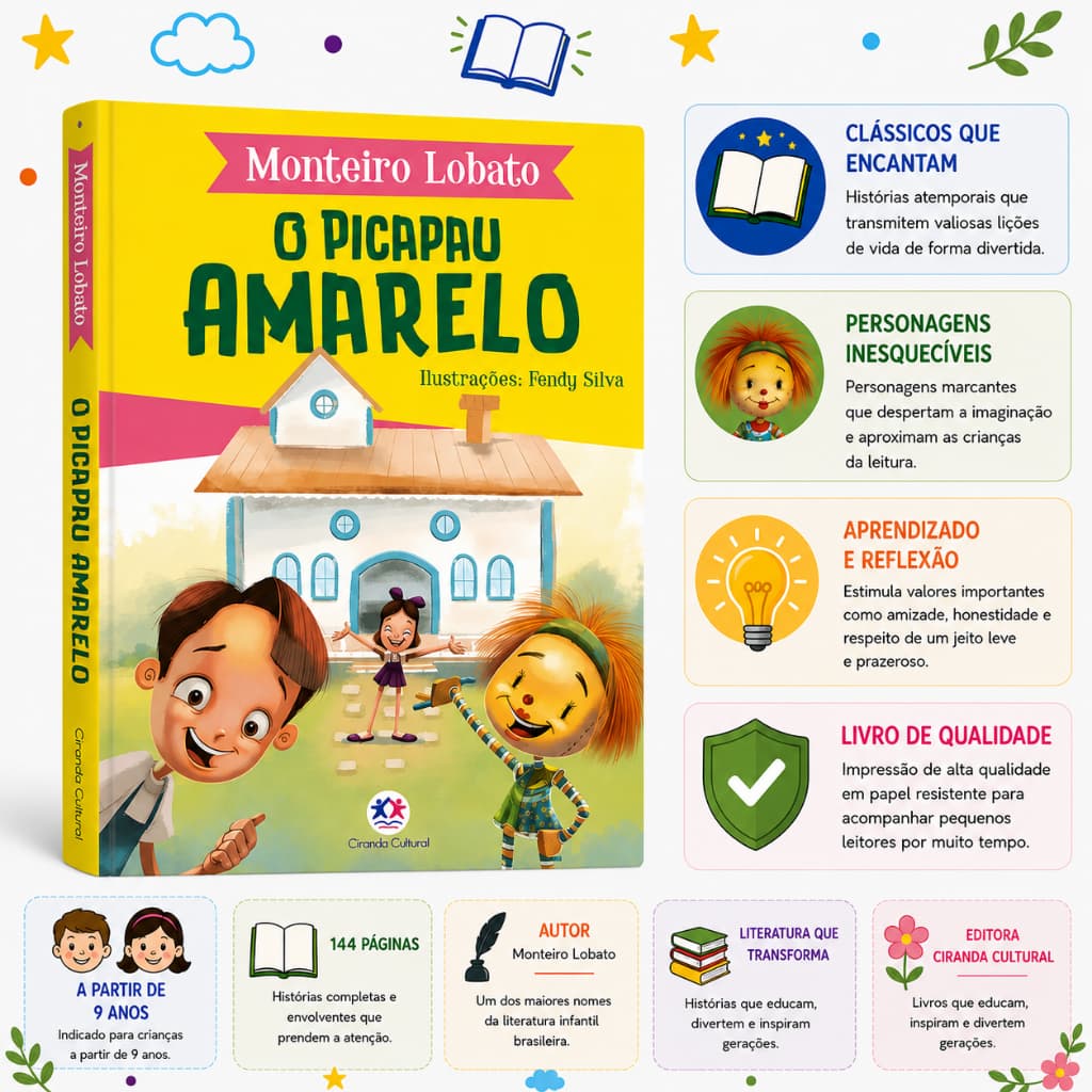 O Picapau Amarelo | Monteiro Lobato | Sítio do Picapau Amarelo | Livro Infantil Ciranda Cultural | 9+ Anos