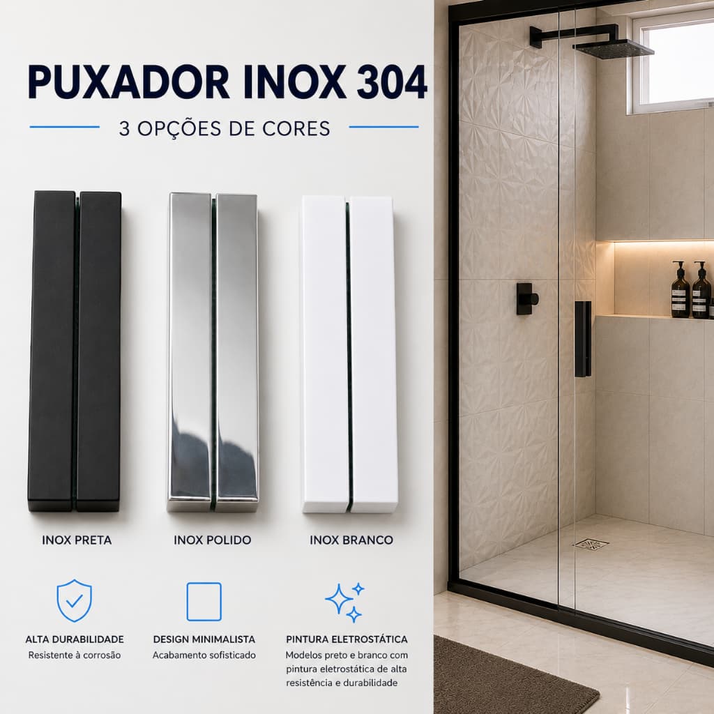 Puxador Inox 304 Preto, Branco, Polido, para Box Banheiro Porta de Vidro Blindex 20cm 200mm 1 Furo Acabamento Premium