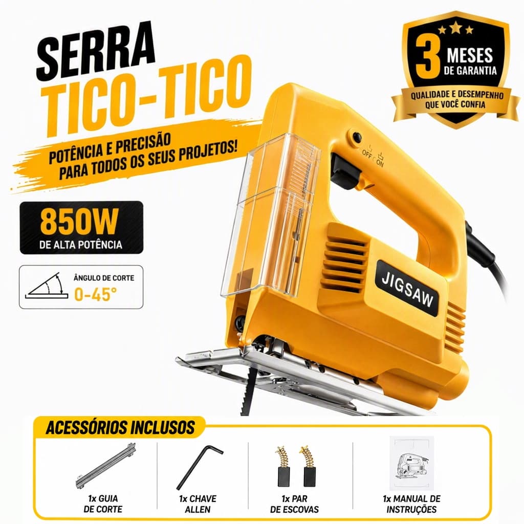 Serra Tico Tico 850W Elétrica para Madeira Metal e Plástico Corte Reto Curvo com Base 45°