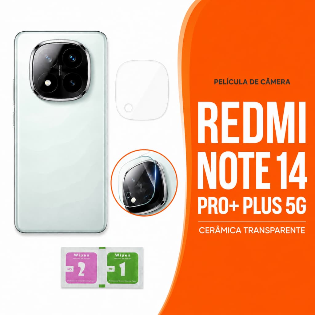 Proteção Câmera Redmi Note 14 Pro+/Plus 5G Película Películas Cerâmica Comum Fino Wipes Transparente