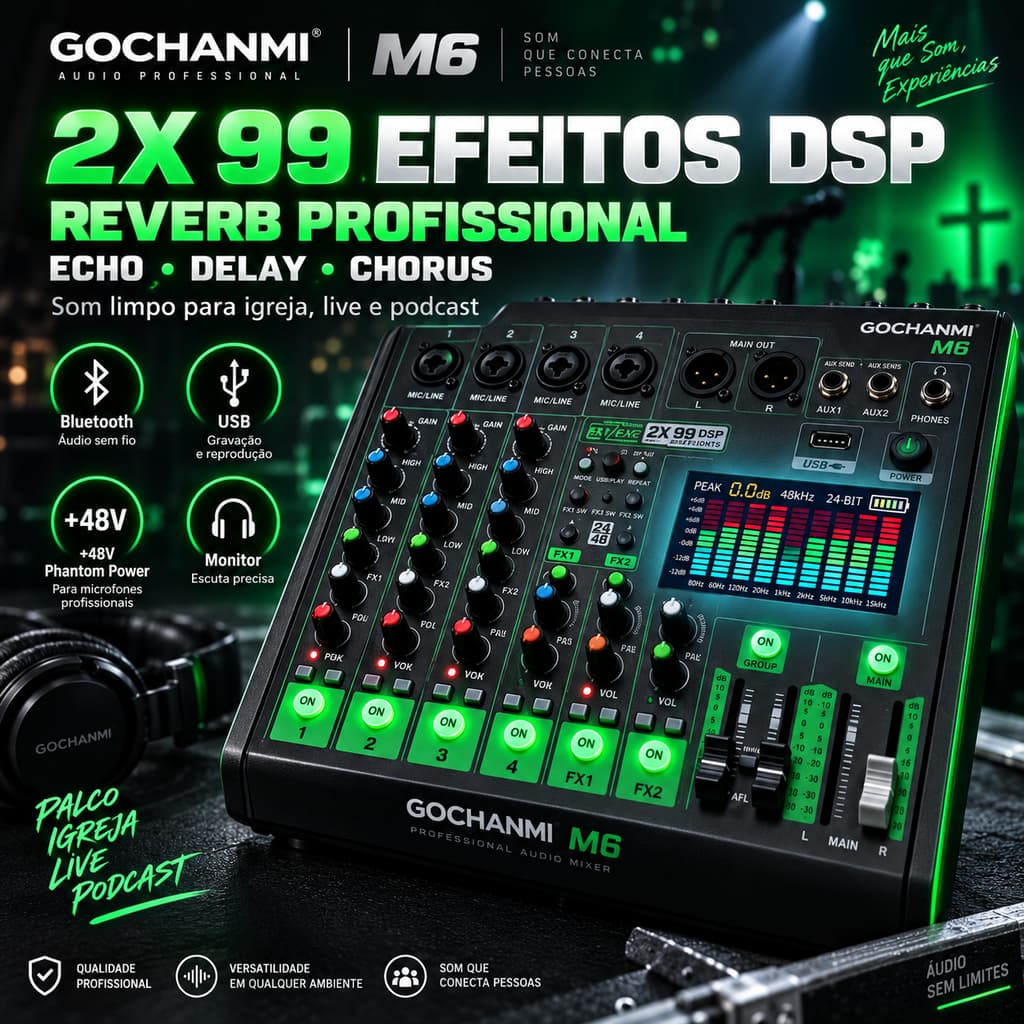 Mesa de Som M6 6 Canais 2x99 Efeitos DSP Reverb Echo Bluetooth USB +48V para Igreja Live