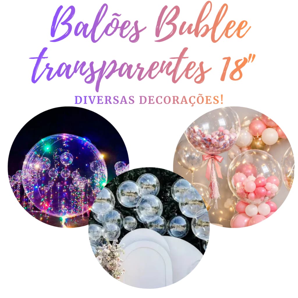 Kit Balão Bubble Transparente 18" 45cm 10 a 50 Unidades Bobo Balloon para Festas e Decoração