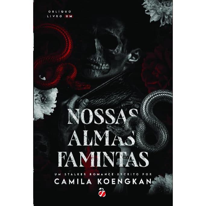 Nossas Almas Famintas, de Camila Koengkan, Editora Fruto Proibido
