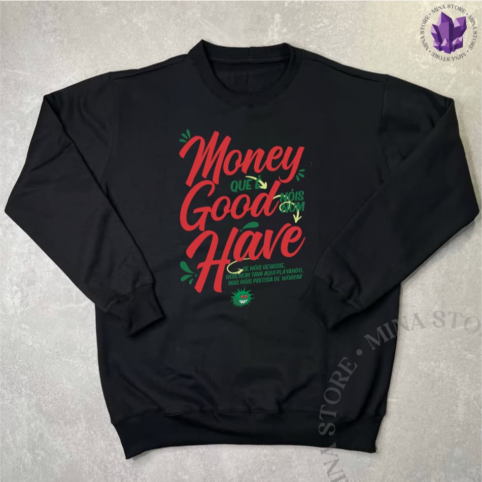 Moletom Money Que é Good Mamonas Assassinas  Unissex Algodão Casual Confortável Masculino Feminino