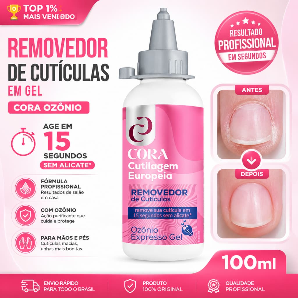 Removedor de Cutículas Em Gel Cora Ozônio 100ml Amolece Em 15s Sem Alicate Spa Dos Pés Mãos e Unhas
