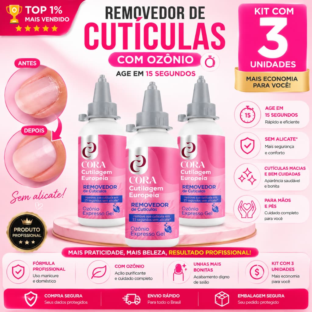 Kit 3 Removedor de Cutículas Em Gel Cora Ozônio 100ml Amolece Em 15s Sem Alicate Spa Dos Pés Mãos e Unhas