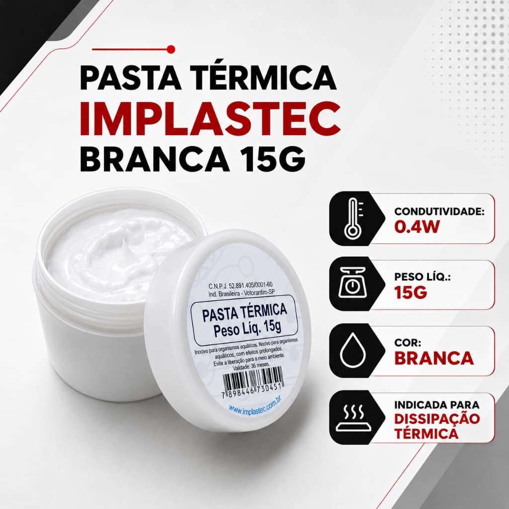 Pasta Térmica Silicone Implastec 15g Papt1530cx Até 300°c Dissipador
