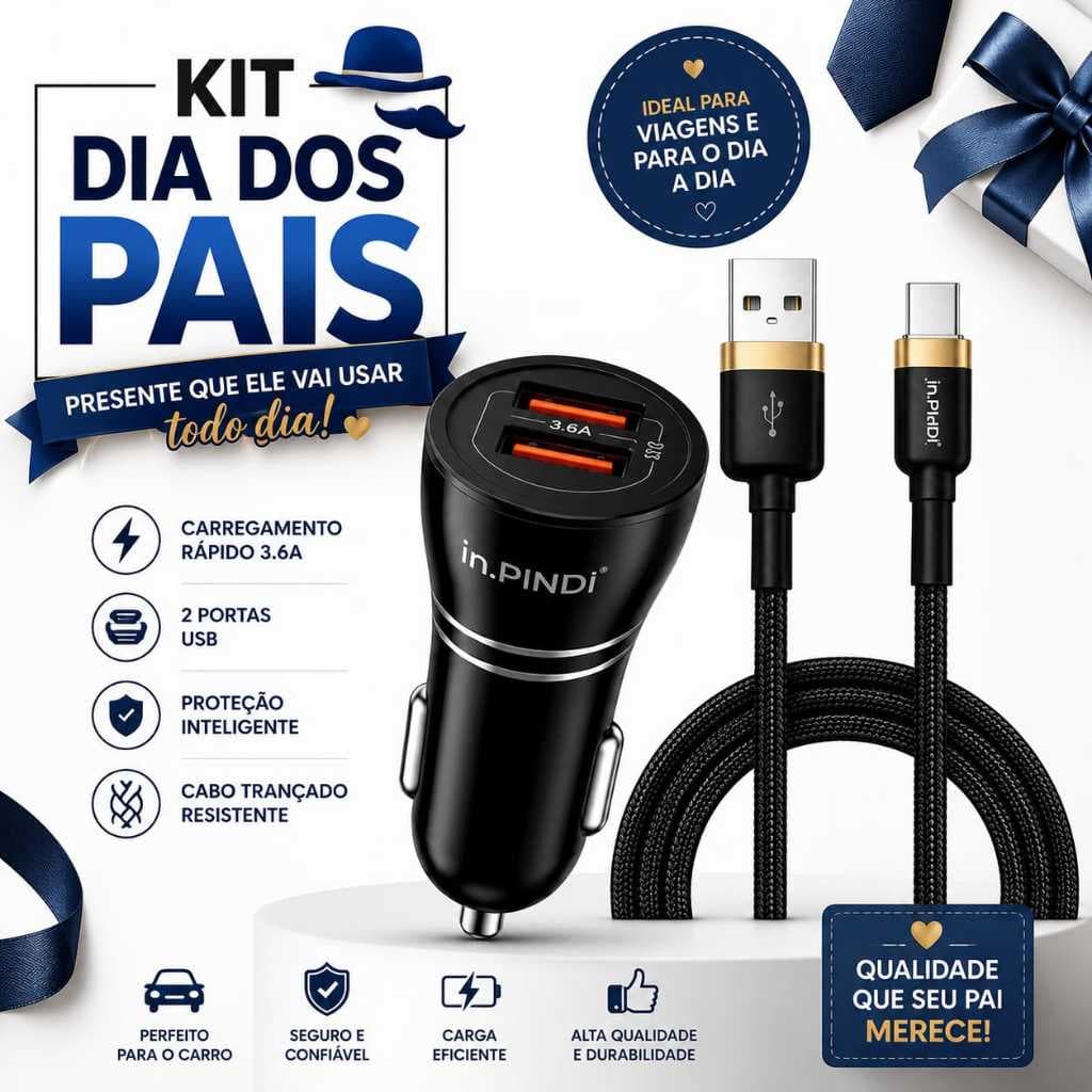 Kit Dia dos Pais – Carregador Veicular 2 USB + Cabo USB-C 3.1A | Presente para Pais