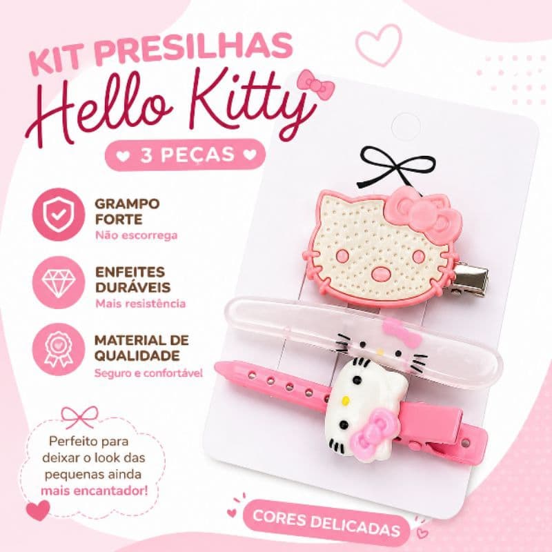 Kit Presilhas de Cabelo Infantil Hello Kitty 3 Peças | Grampos Fortes | Enfeites Resistentes | Acessório para Meninas
