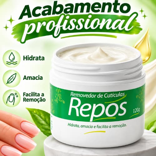Creme Amolecedor Rápido de Cutículas facilita Remoção e Hidrata Repos 120gr Acabamento Profissional
