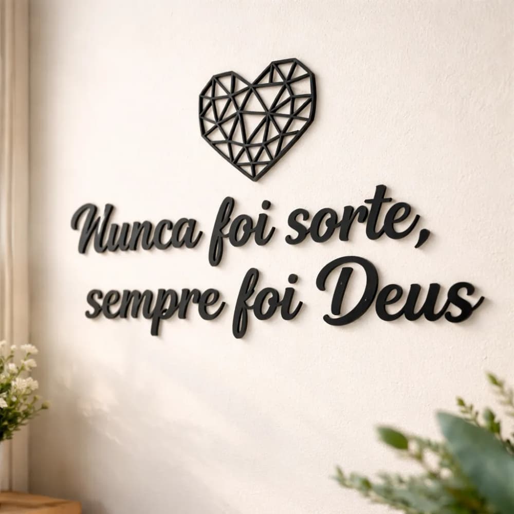 Frase Nunca foi sorte sempre foi Deus em MDF Quadro Decorativo Religioso