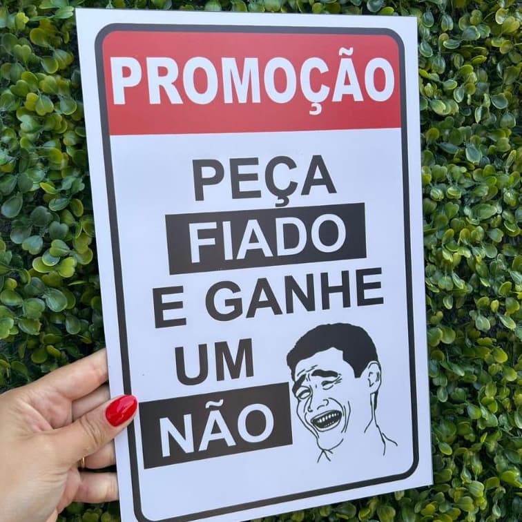 Placa Pagamento Não vendo fiado não insista mercado loja comércio diversos modelos