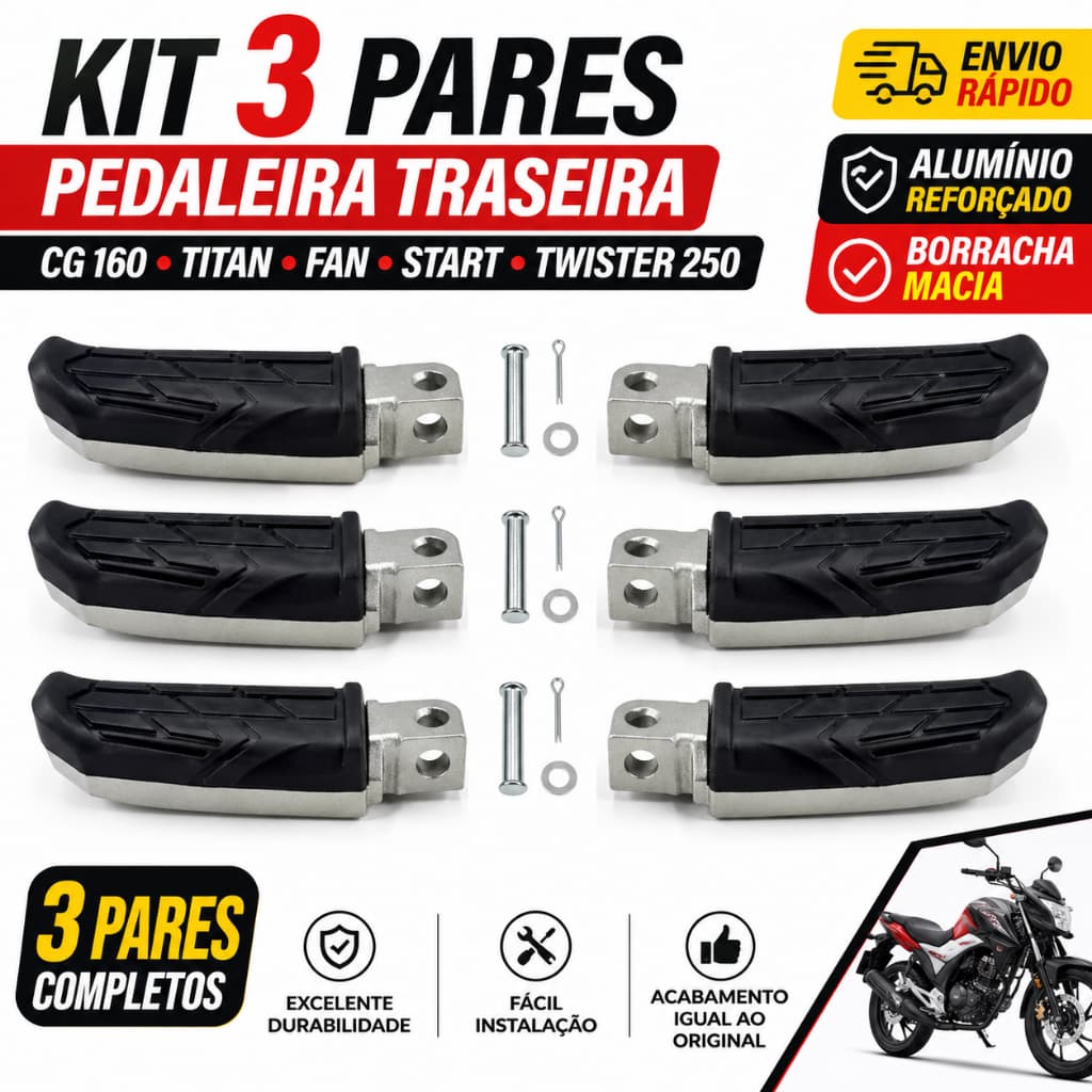 Kit 3 Pares Pedaleira Traseira CG160 Titan Fan Start Twister 250 Apoio Pé Moto Alumínio