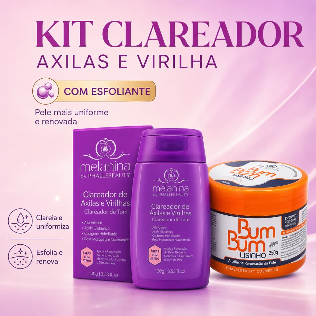 Kit Clareador Axilas e Virilha Melanina Phallebeauty + Esfoliante Bum Bum Lisinho Tratamento Completo
