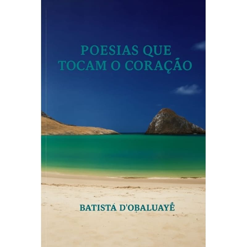Poesias Que Tocam O Coraçao, De D'obaluaye
