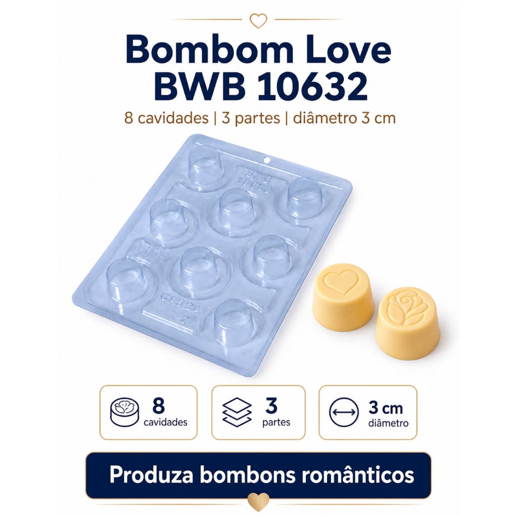 Forma Bombom Love Bwb 10632 Molde 3 Partes (Acetato e Silicone) Casquinha Chocolate Trufa Doces Fino