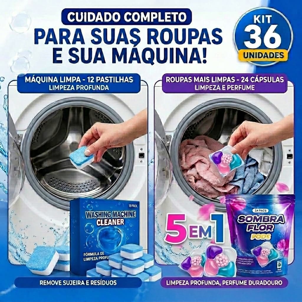 Kit Cuidado Total Lavanderia Sombra Flor Pods 5 em 1 + Pastilha Limpa Máquina 36 Unidades Eficiência Dobrada Economia In