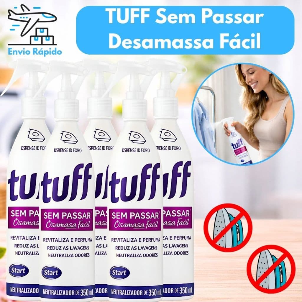 Tuff Sem Passar 350ml Desamassa Roupas Sem Ferro Elimina Odores e Perfuma