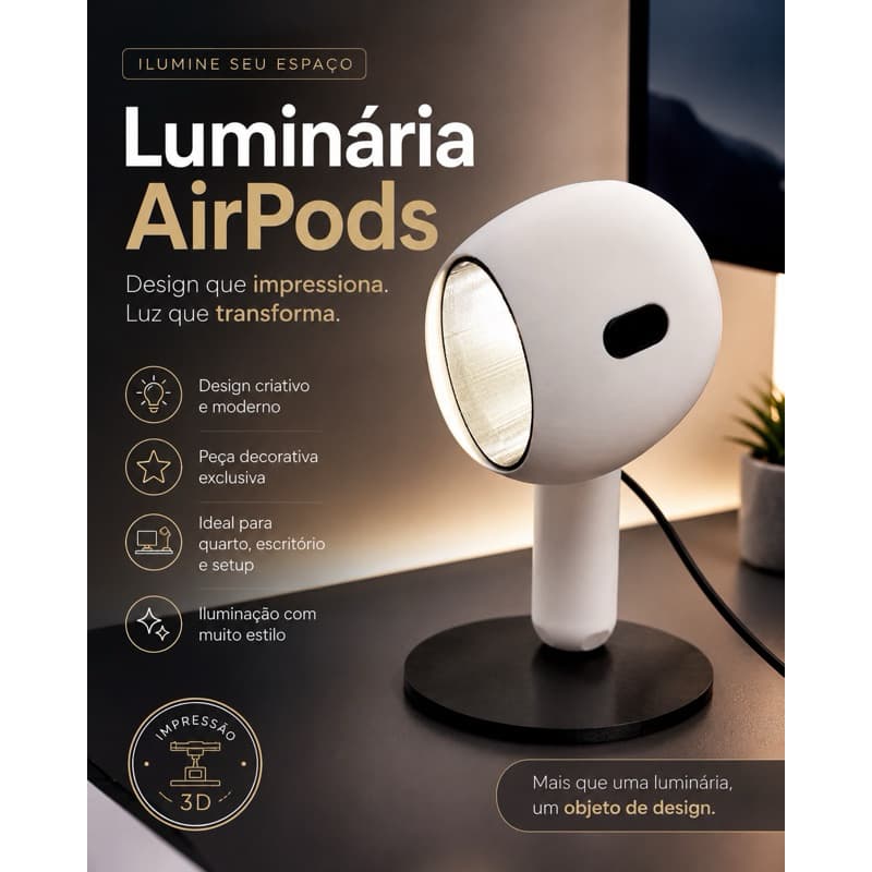 Luminária Estilo AirPods – Design moderno para iluminar seu espaço