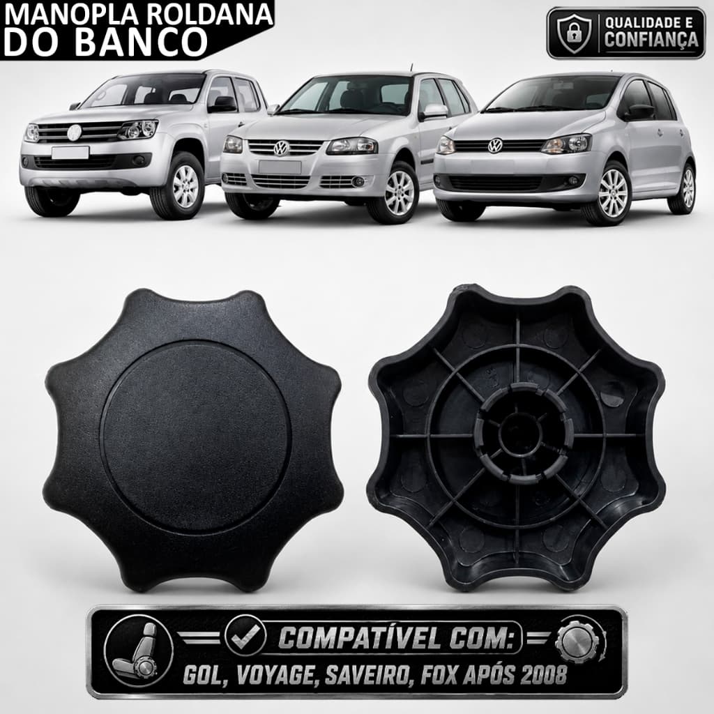 Manopla Roldana Banco Gol G5 Voyage G5 2008 até 2012 Fox 2004 até 2010 unidade