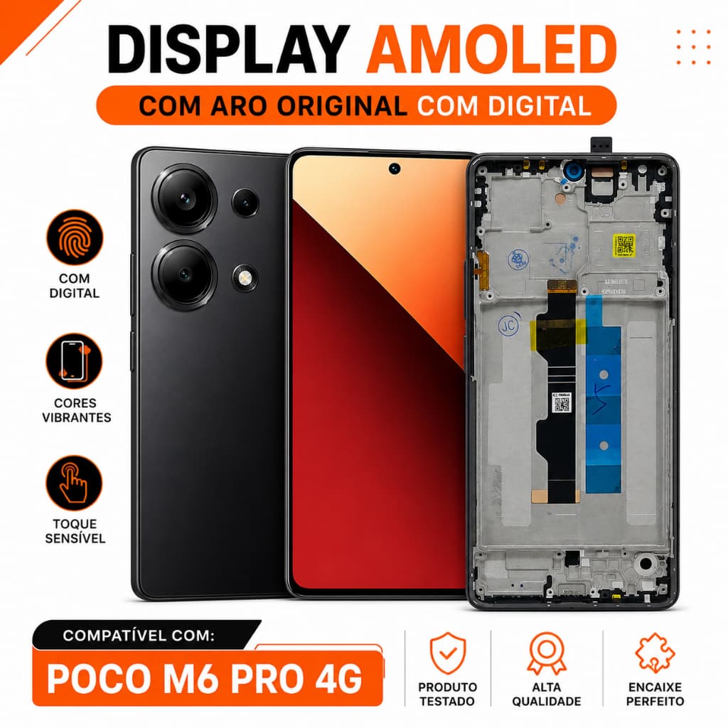 Display Poco M6 Pro 4G Frontal Com Aro Tela Amoled Original Com Digital 120Hz Módulo Oled Chassi