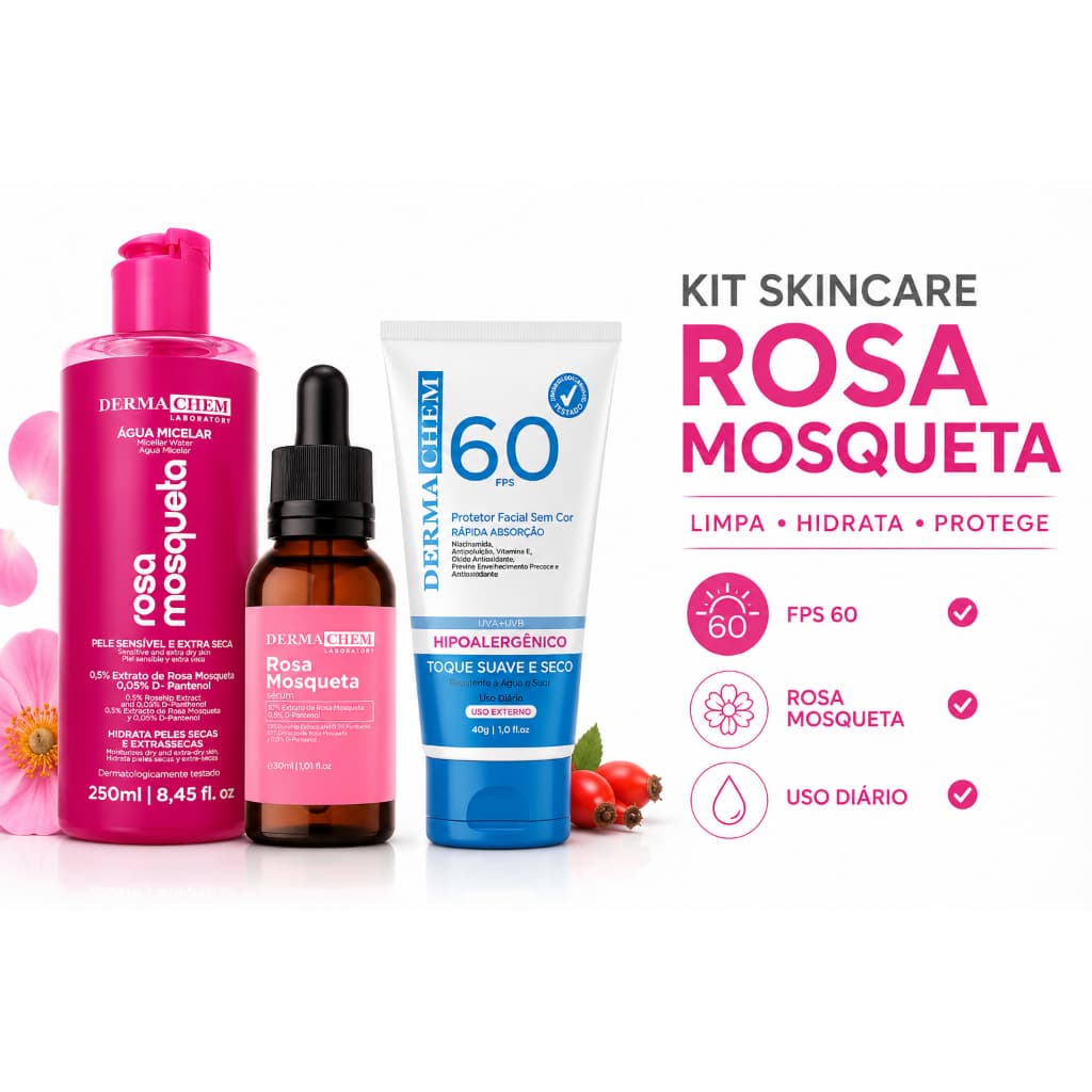 Kit Rotina Facial Rosa Mosqueta 3 Itens Dermachem Água Micelar Serum Rosa Mosqueta e Protetor Solar