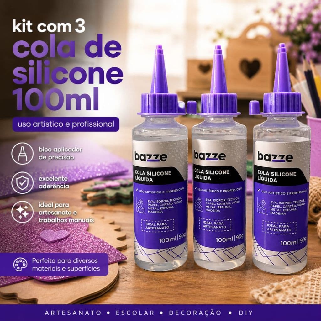 3 Cola Silicone Líquida Bazze 100ml Para EVA Papel Cartão Madeira Artesanato