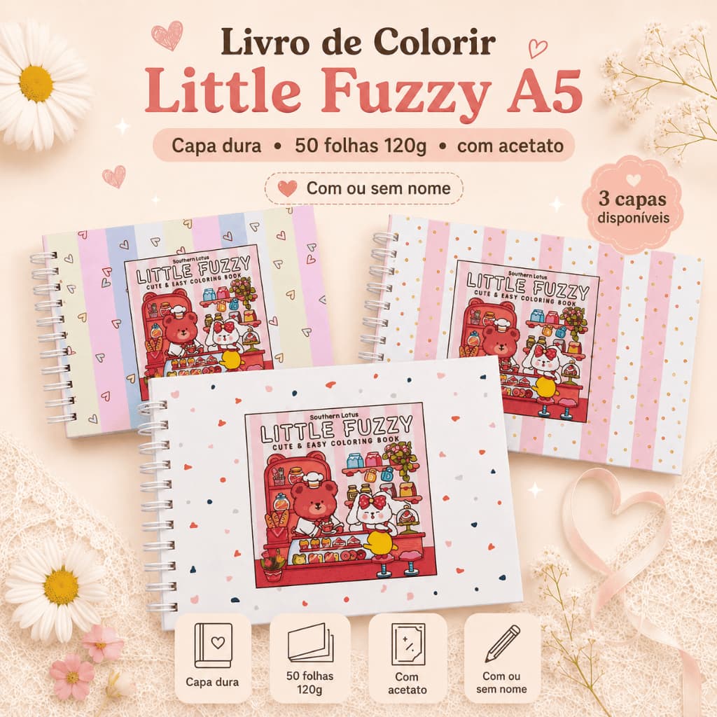 Livro de Colorir Little Fuzzy A5 Capa Dura 50 Folhas Grossas com Acetato com ou sem Nome