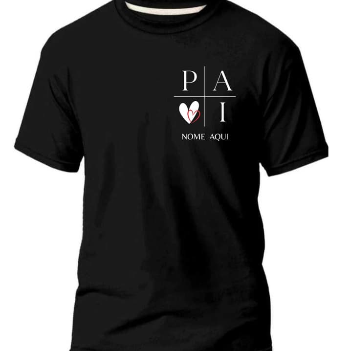 camiseta dia dos pais lembrança blusa 100% algodão presente personalizado