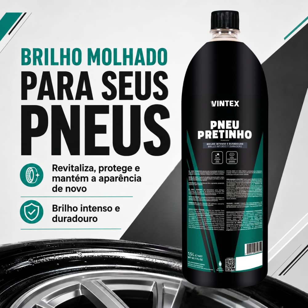 Pneu Pretinho Vintex Vonixx 1,5L /Revitalizador de Pneu /Brilho Molhado /Brilho Intenso / E Proteção