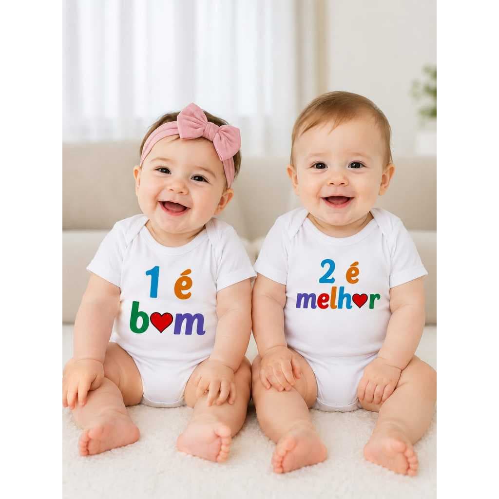 Body Para Bebê Gêmeos 1 É Bom / 2 É Melhor Personalizado