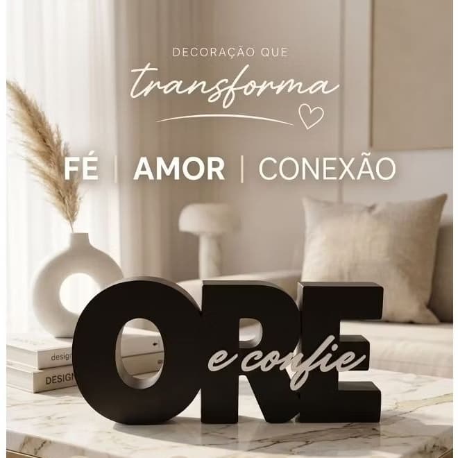 Placa Decorativa Ore e Confie | Decoração Moderna com Fé e Propósito