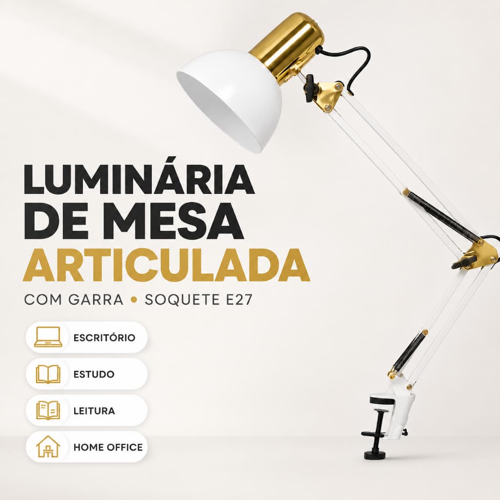 Luminária de Mesa Articulada com Garra E27 Abajur Escritório Estudo Leitura Home Office Bancada