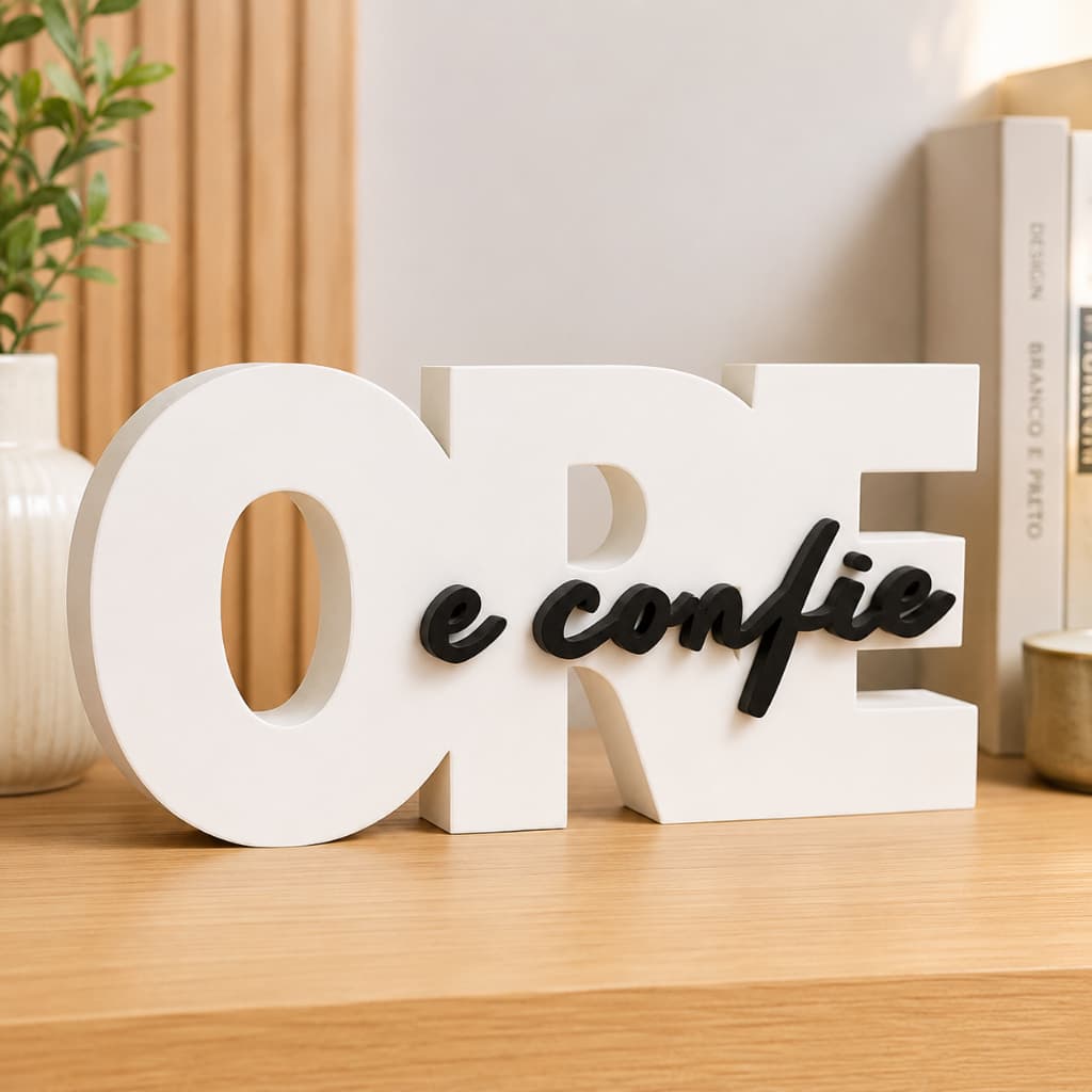Enfeite Decorativo 3D Ore e Confie Decoração Sala Quarto Escritório Cozinha Banheiro Fé