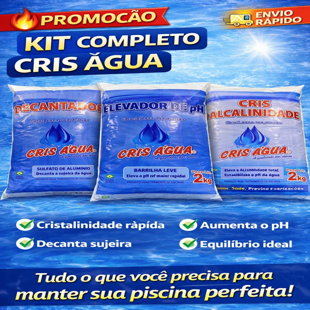 KIT COMPLETO TRATAMENTO DE PISCINA CRIS ÁGUA (3 PRODUTOS)