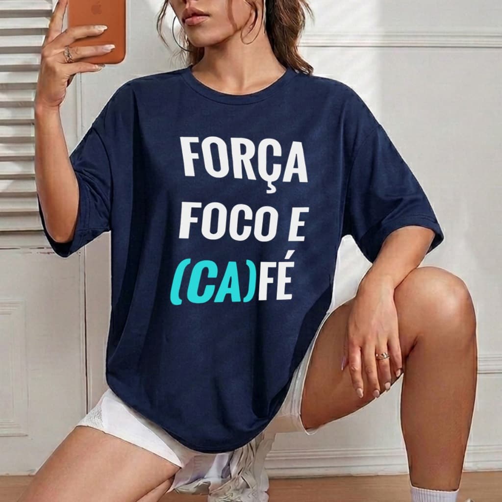 Blusa Feminina Força Foco Café T-shirt Estilosa Camiseta Despojada Camisa Urbana Crt Unissex