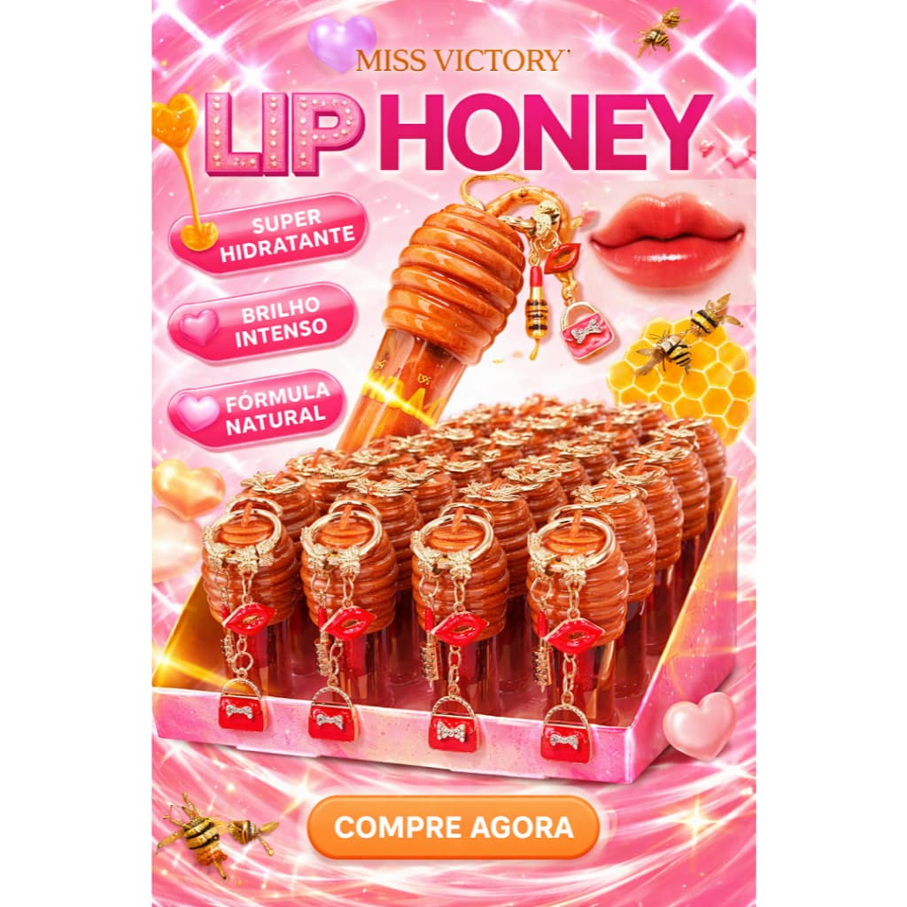 Gloss Labial Lip Honey Miss Victory com Chaveiro 💋 Hidratante Brilho Intenso Efeito Glossy Lábios Volumosos