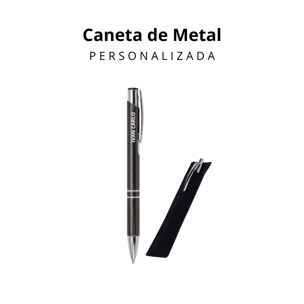 Caneta Personalizada em Metal da cor Cinza + Saquinho de Veludo de Brinde