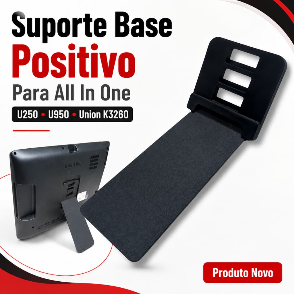 Suporte Base Para All In One Positivo U250 U950 u850 u900 Union K3260 C1230