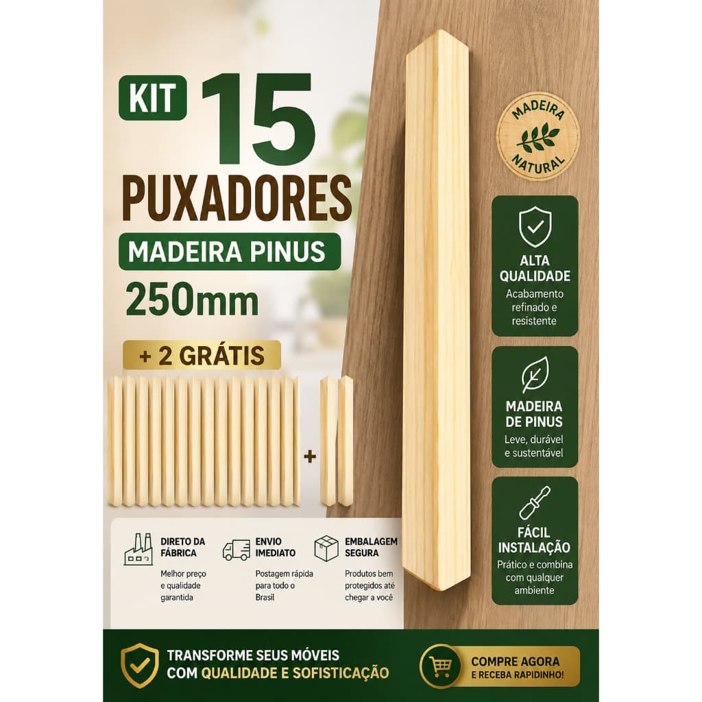 Kit 15 Puxadores Madeira Pinus 250mm + 2 Grátis | Alta Qualidade | Envio Imediato