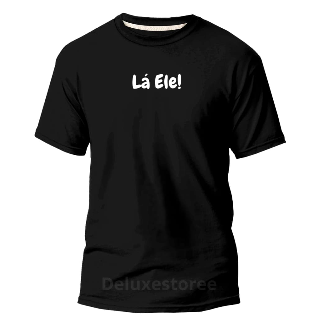 camiseta Algodão Básica "Lá Ele" Manga Curta Tendencia